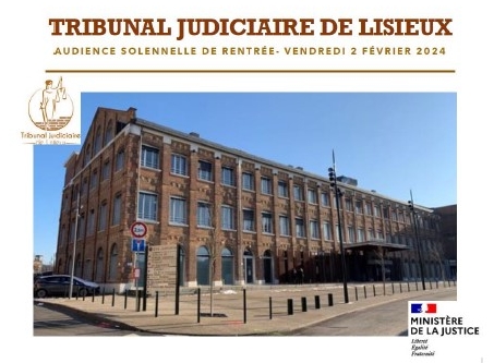 Rentrée solennelle au Tribunal judiciaire, au Tribunal de commerce et au Conseil de prud’hommes de Lisieux le 2 février 2024